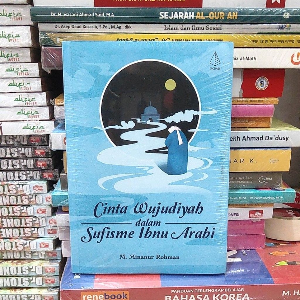 Original Buku Cinta Wujudiyah Dalam Sufisme Ibnu Arabi