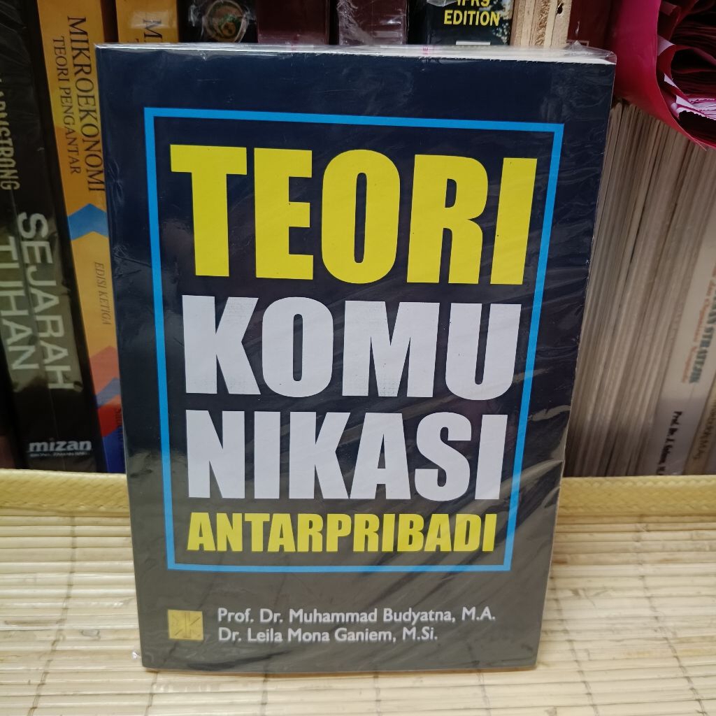 Teori Komunikasi Antar Pribadi