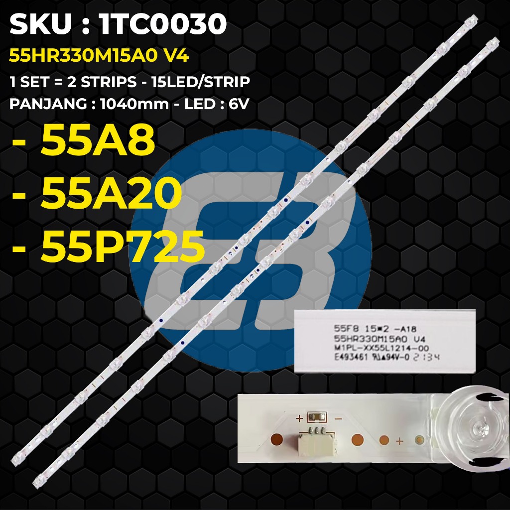 Backlight TV TCL 55 Inch 55A8 55A10 55A20 55P715 55P725 15K 55HR330M15A0 V4
