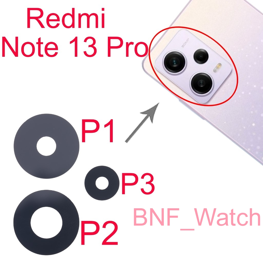 Lensa Kaca Kamera - Xiaomi Redmi Note 13 Pro 5G / 2312DRA50C / 2312CRAD3C / 2312DRA50G / 2312DRA50I