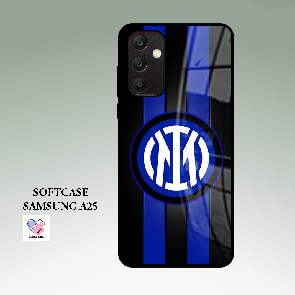 [BL22]  Case Glossy Case | SAMSUNG A25 | CASE KEKINIAN LUCU |  Casing Hp Kilau Motif INTER MILAN