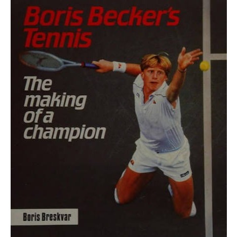 BUKU BEKAS ORIGINAL Boris Becker's Tennis : The Making of a Champion BUKU TENIS