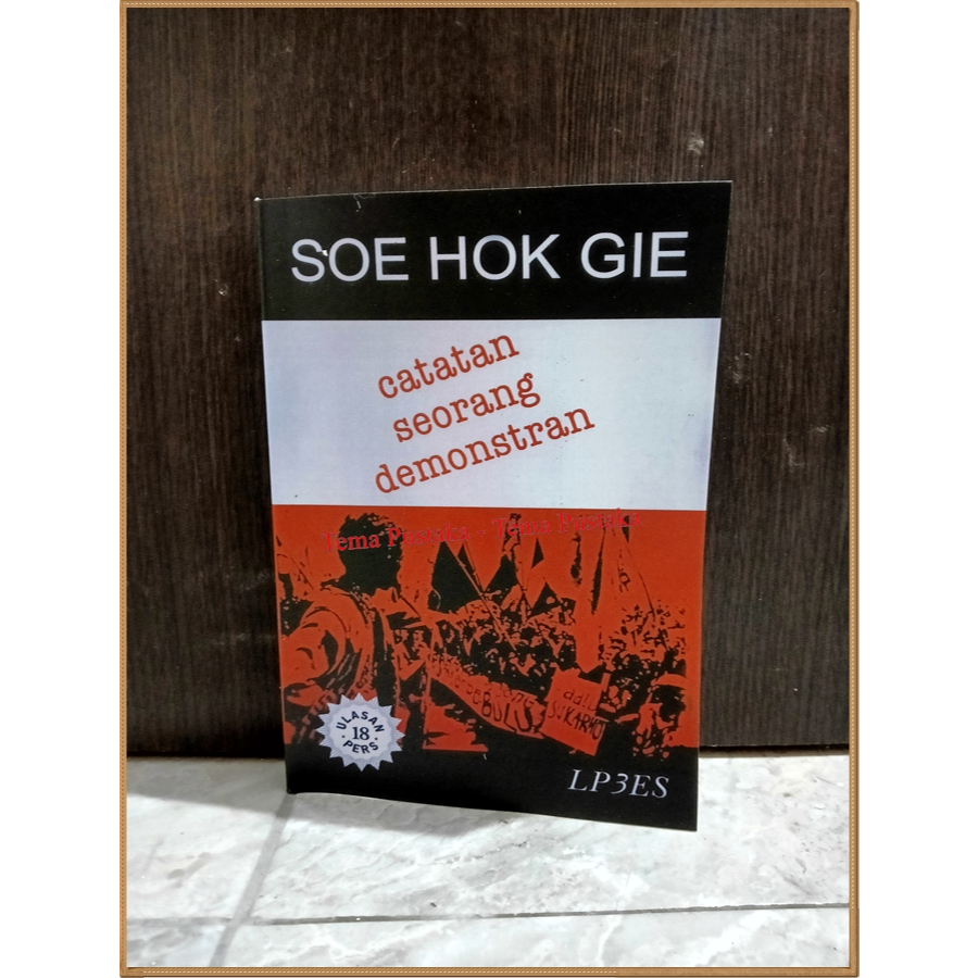 CATATAN SEORANG DEMONSTRAN - SOE HOK GIE (HC)