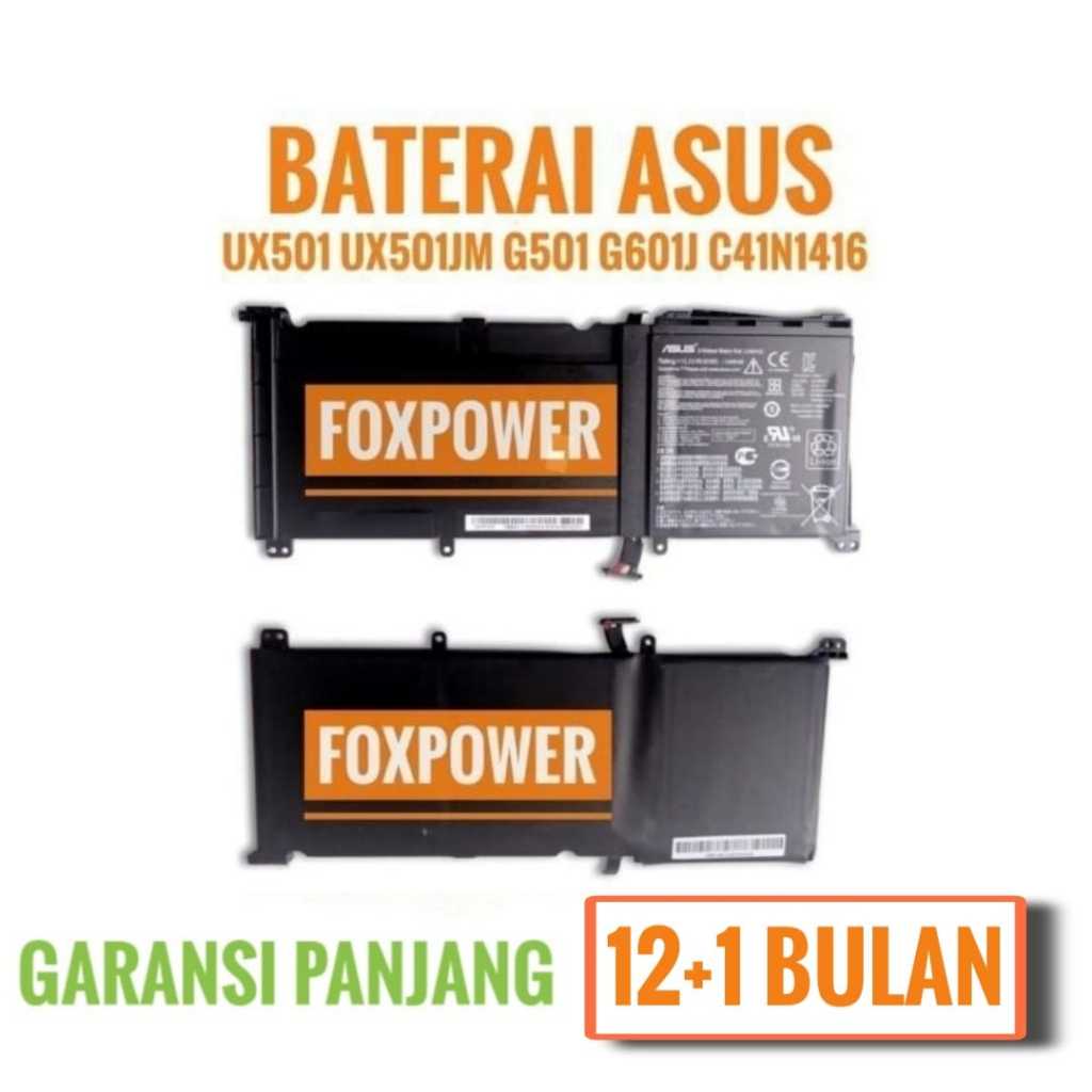 Baterai Ori Asus UX501 G501 G501J G501JW G501VW C41N1416 Baru