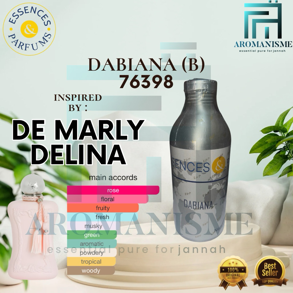 Bibit Parfum Searah De Marly Delina By Essences Dabiana Grade B Repack 50ml / 100ml