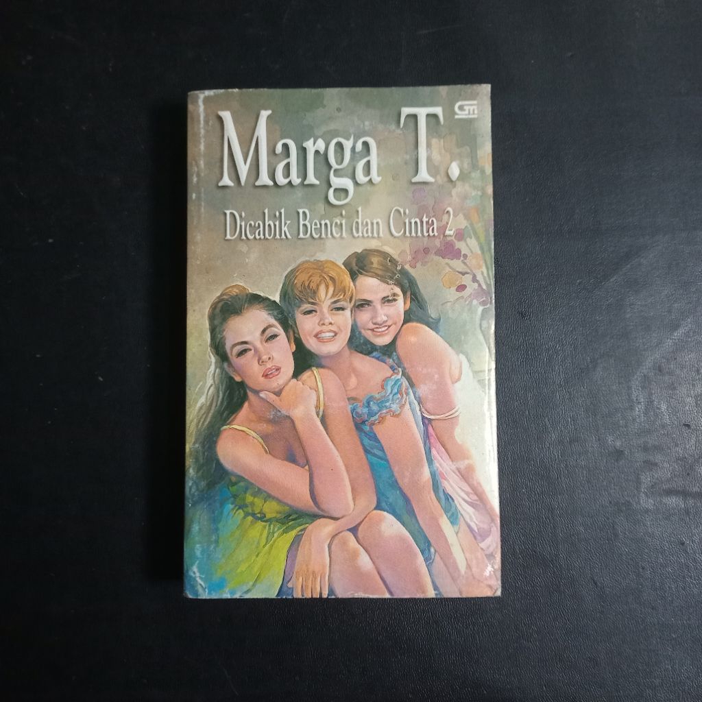 Dicabik Benci dan Cinta Jilid 2 - Marga T.