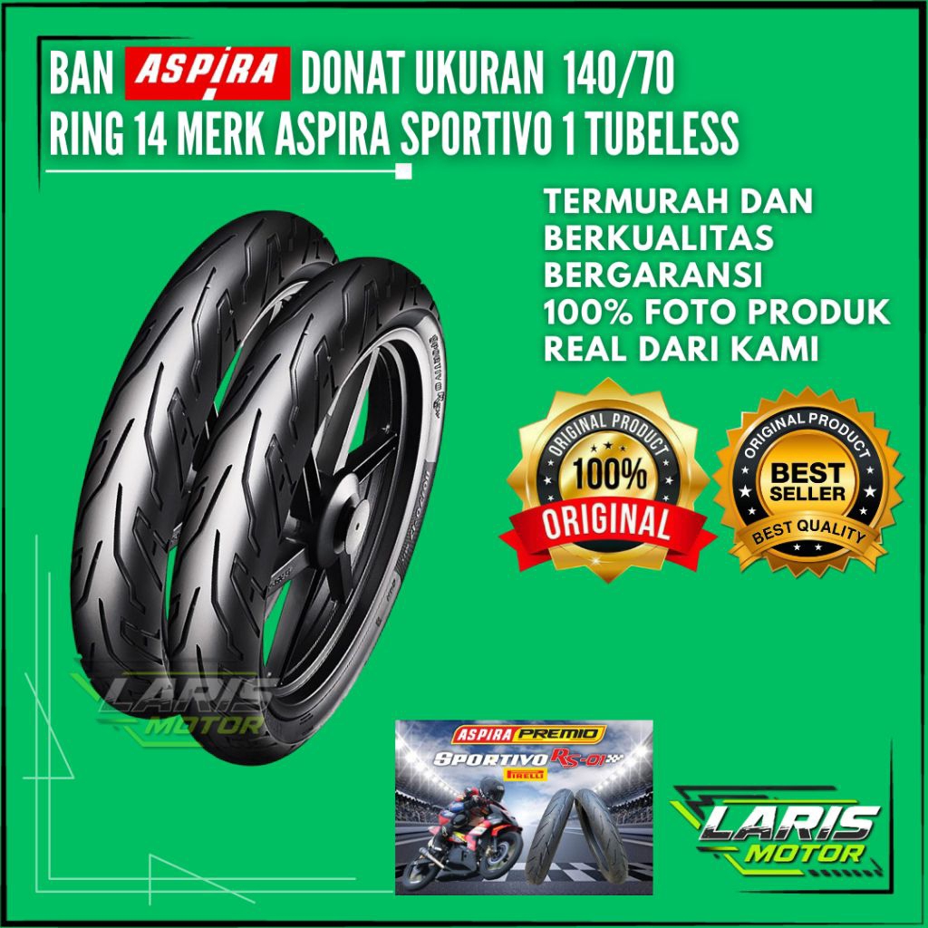 Ban Motor Aspira Sportivo 1 Tubeless 140/70 Ring 14 Original Ban Belakang Aspira Donat