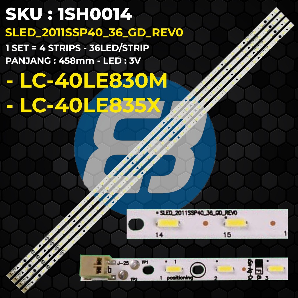 Backlight TV SHARP 40 Inch LC-40LE830M LC-40LE835X SLED_2011SSP40_36_GD_REV0