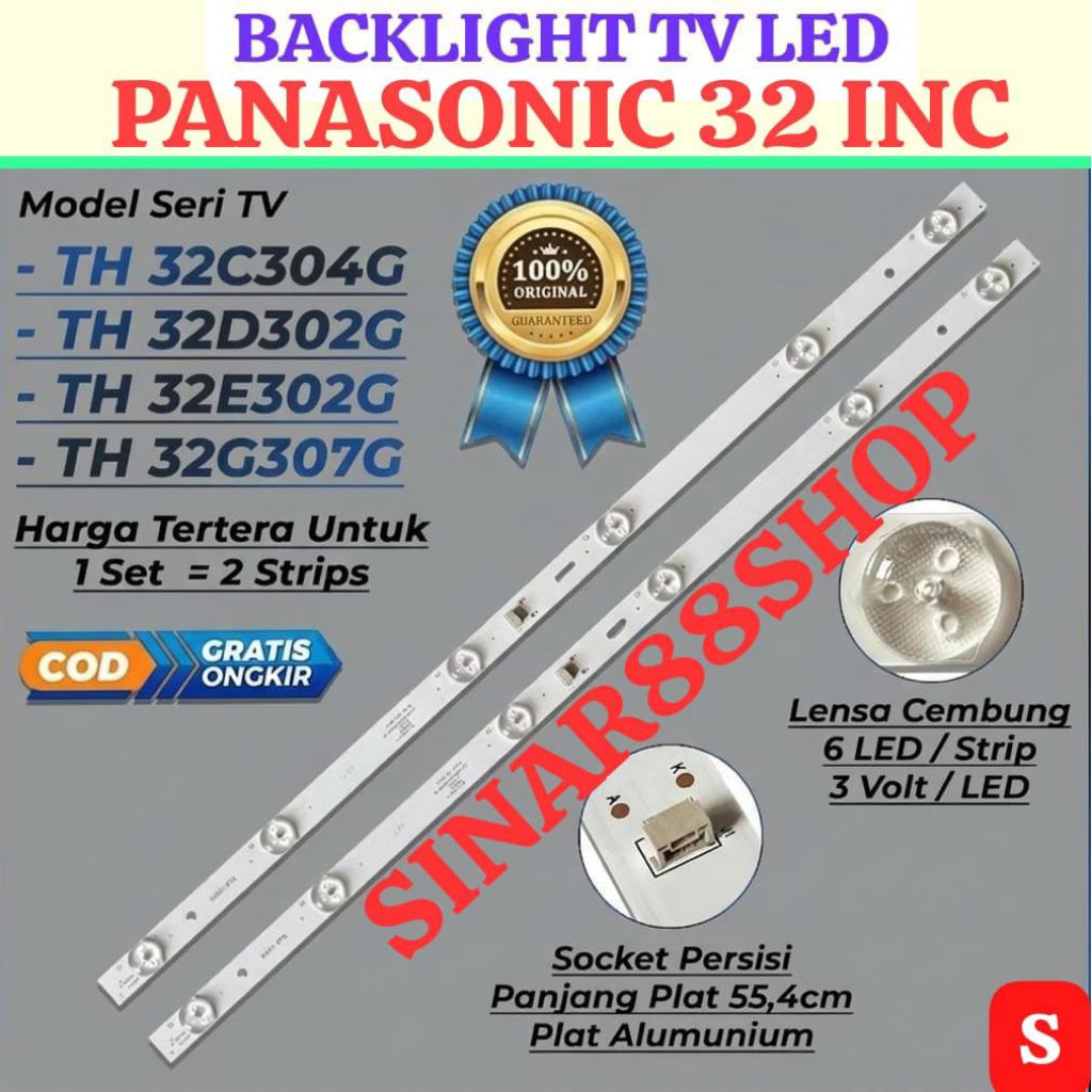 Backlight TV PANASONIC 32 Inch TH-32C304G TH-32D302G TH-32E302G TH-32G307G LAMPU BL CAHAYA PENERANGA