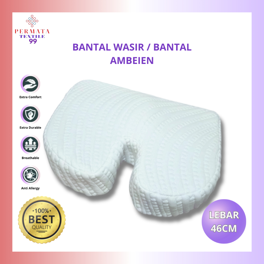 Bantal Wasir/Bantal Ambeien untuk terapi penderita Ambeien