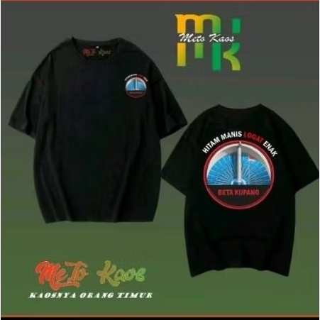 Kaos Distro Kupang HITAM MANIS LOGAT ENAK Beta Kupang Kaos Distro Unisex