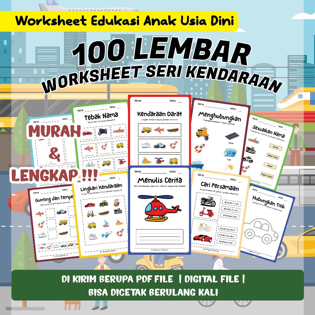 100 LEMBAR FILE PDF AKTIVITAS/ WORKSHEET ANAK TK-PAUD-SD SERI KENDARAAN (FILE PDF/EBOOKS)