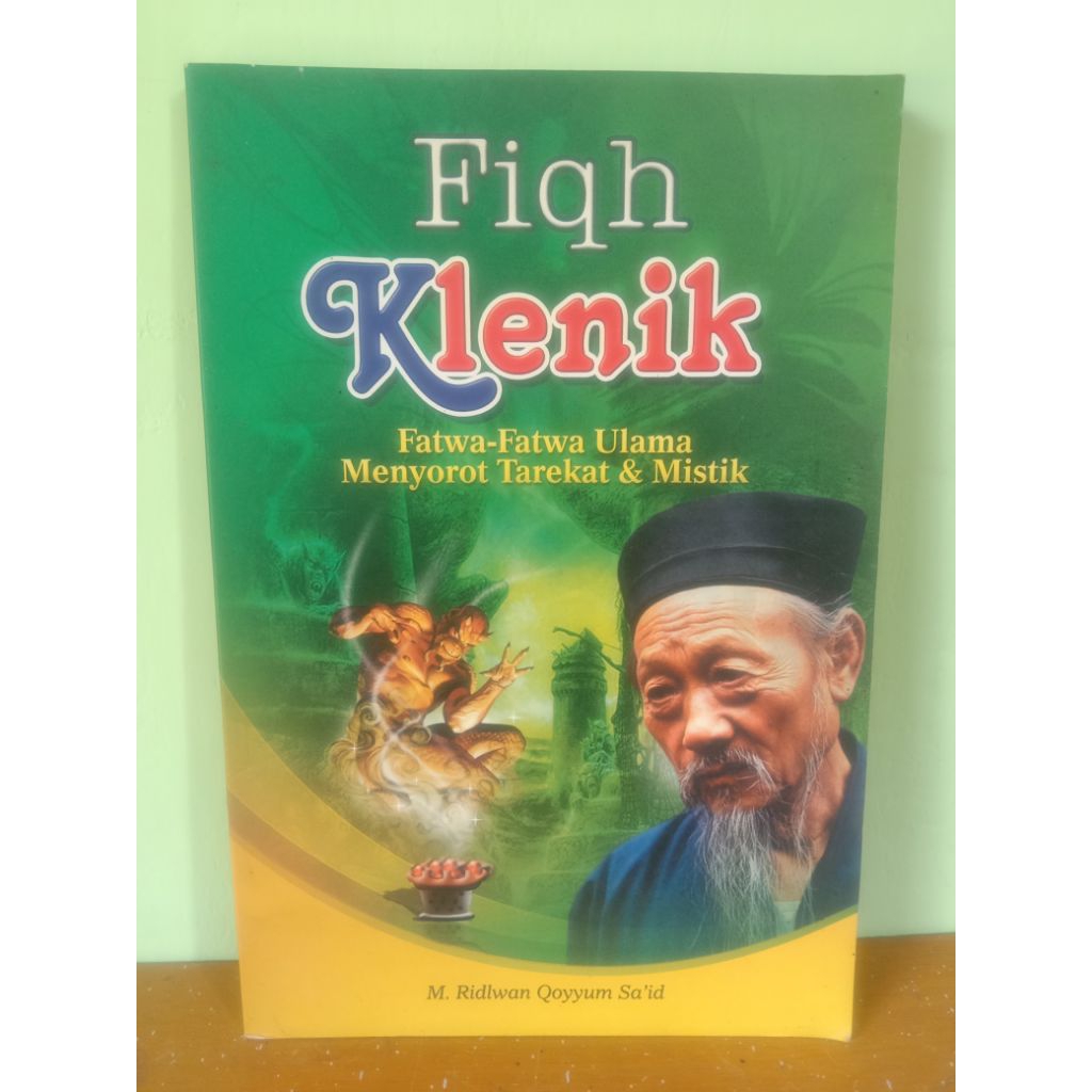 buku fiqh klenik fiqih klenik fatwa - fatwa ulama menyorot tarekat & mistik