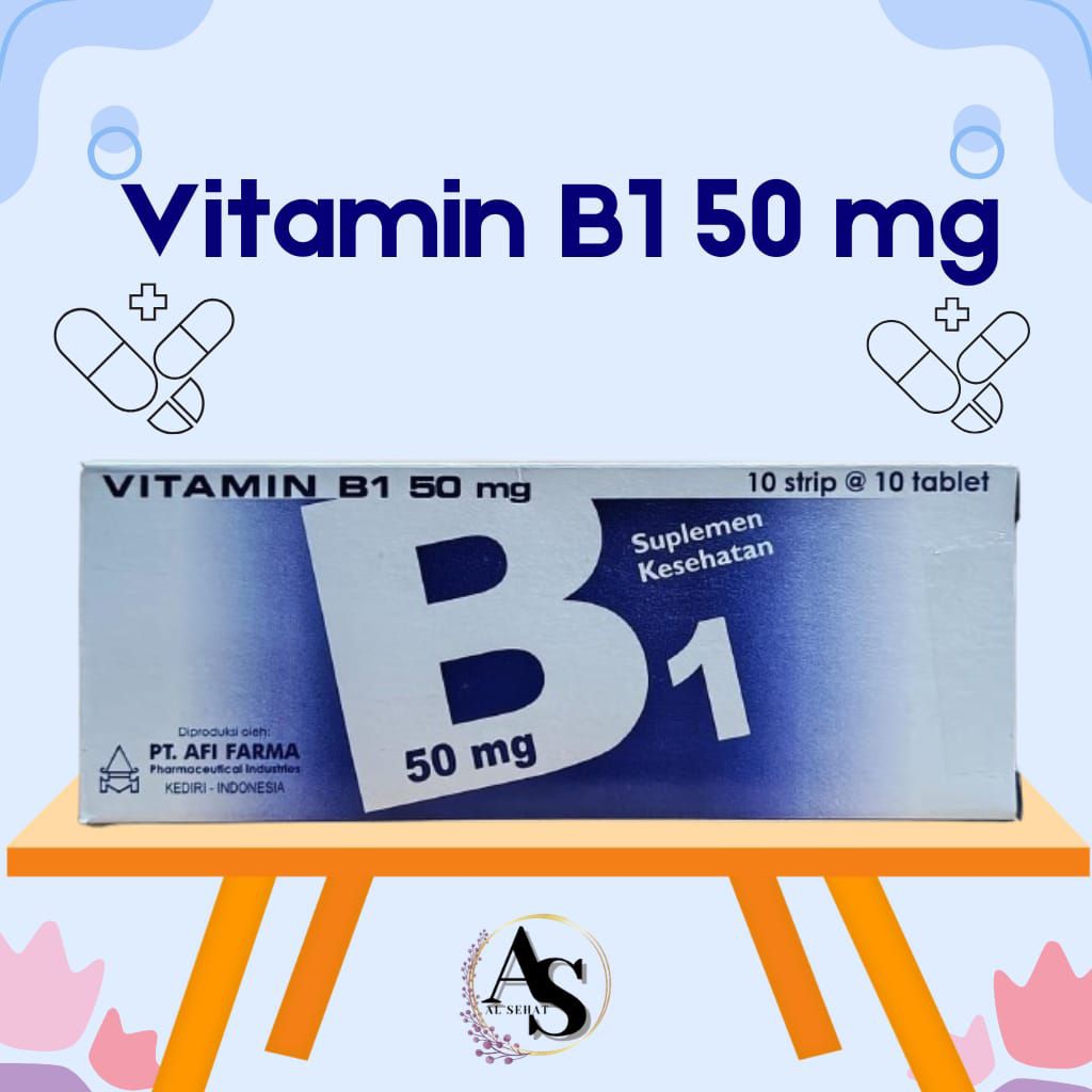 Vitamin B1 50 mg Afi Farma 1Box ( 10 Strip @10 Tablet )