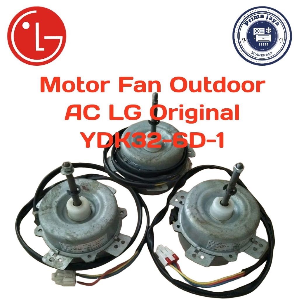 Motor Fan Outdoor AC LG Original YDK32-6D-1 Dinamo Fan outdoor AC LG original