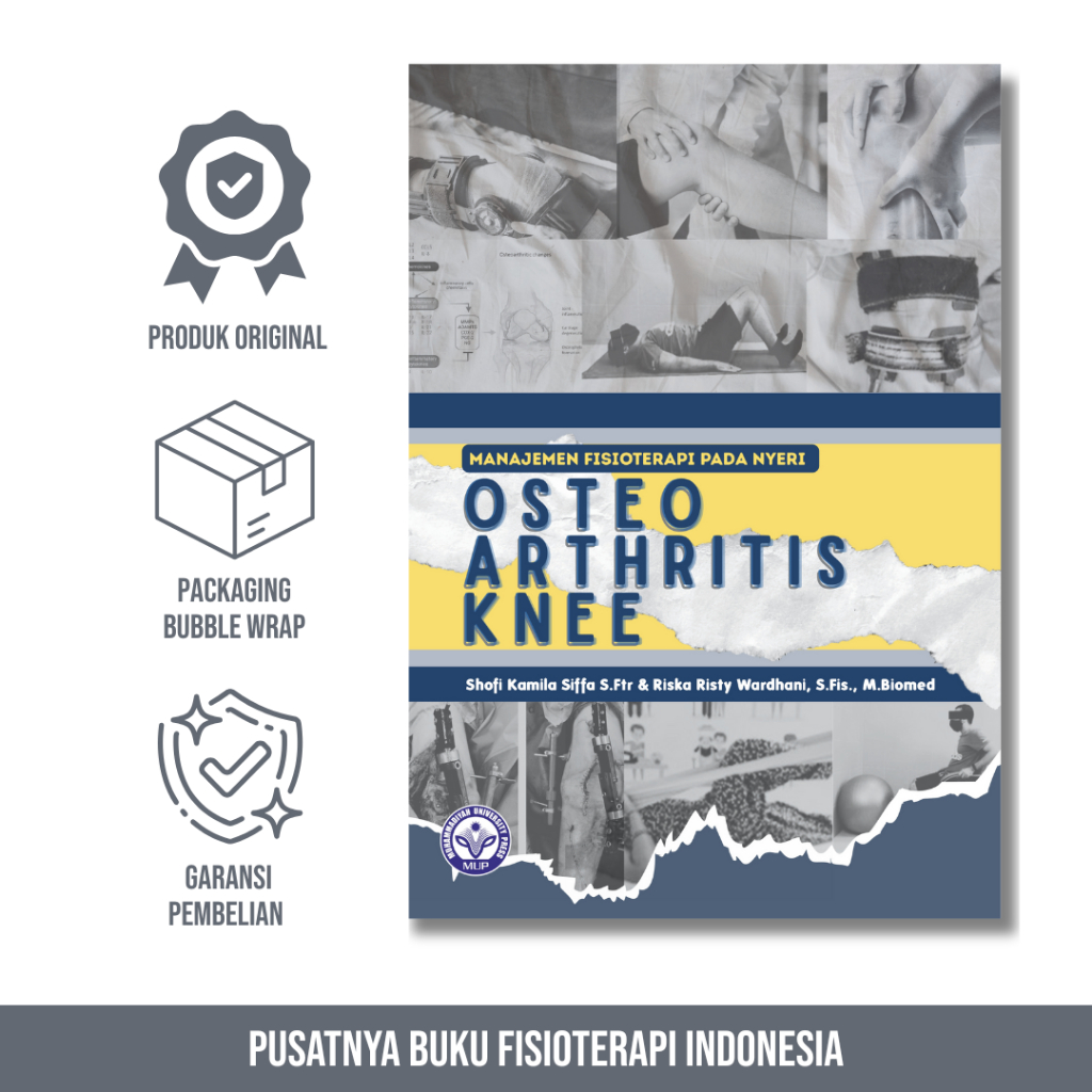 Buku Manajemen Fisioterapi Pada Nyeri Osteoarthritis Knee