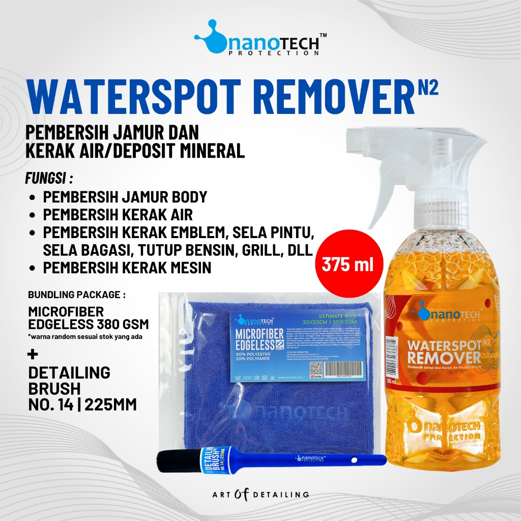 WATERSPOT REMOVER + DETAILING BRUSH - nanoTECH PROTECTION - PEMBERSIH JAMUR BODY DAN KERAK AIR - PEM