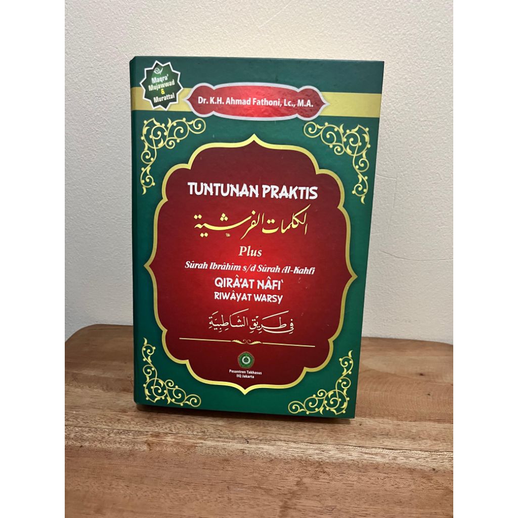 Preloved Buku: Tuntunan Praktis Kalimah Farsyiyyah Plus Surah Ibrahim - al-Kahfi Qira'at Nafi' Riway