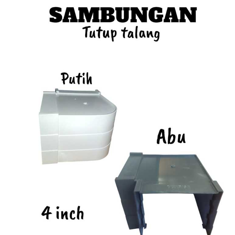 Sambungan Talang 4'' /  Tutup Talang Pvc / Sunrise / Putih - Abu