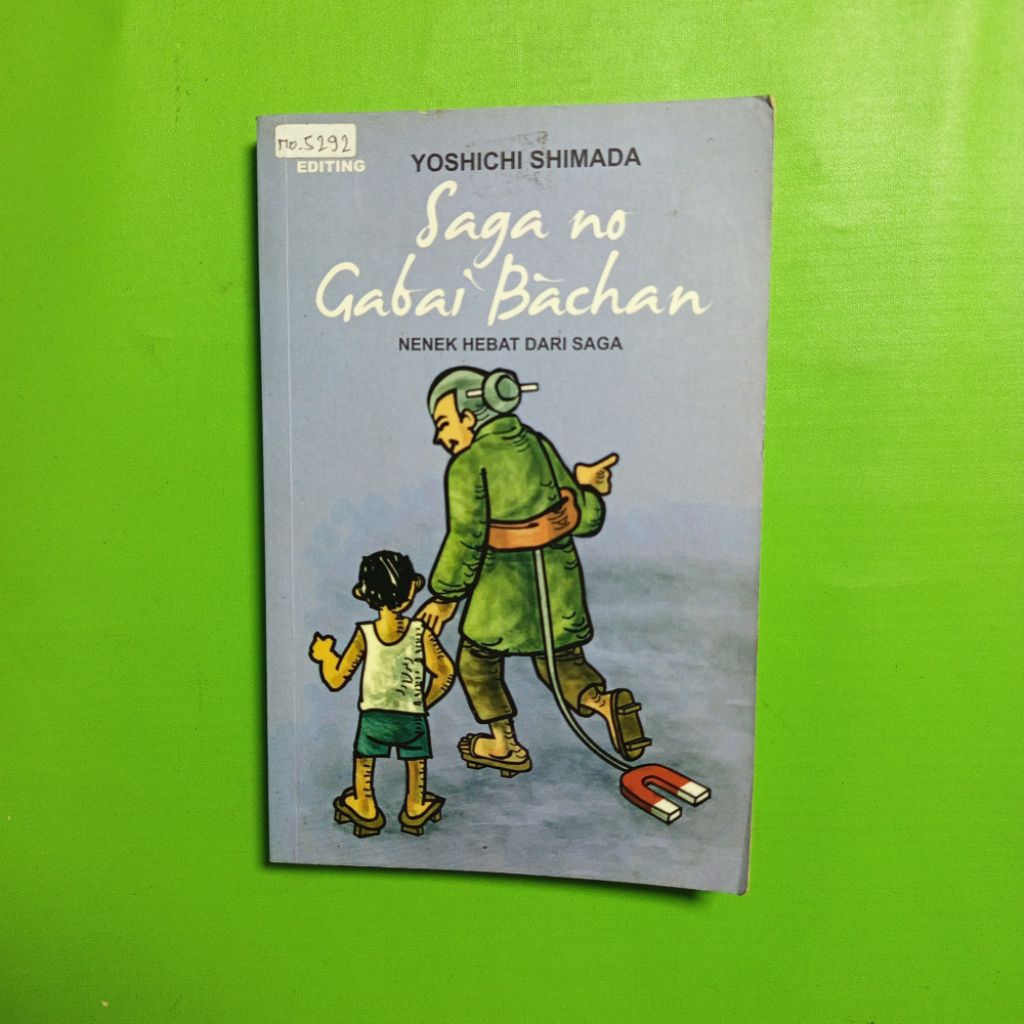 Novel Saga no Gabai Bachan (Nenek Hebat dari Saga) - Yoshichi Shimada