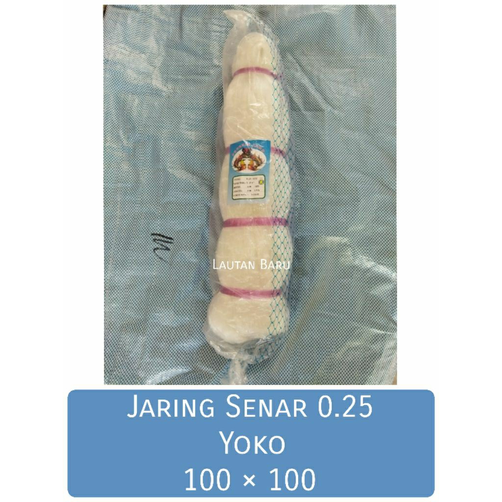 JARING SENAR 0.25 - 100x100 YOKO JARING IKAN