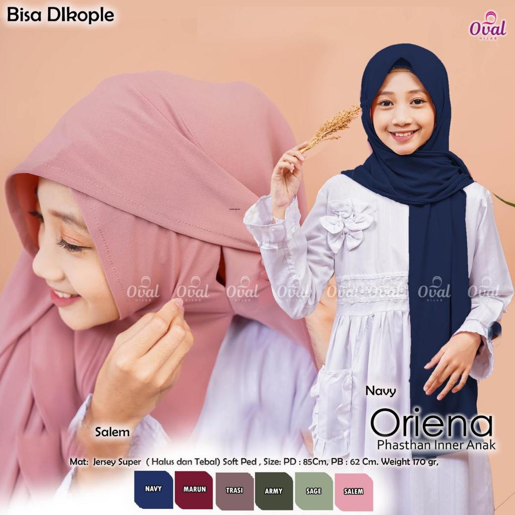 Oriena Hijab Phasthan Inner Anak Original Oval Hijab Anak Phasmina Instan Jersey Super Oriena Oval H