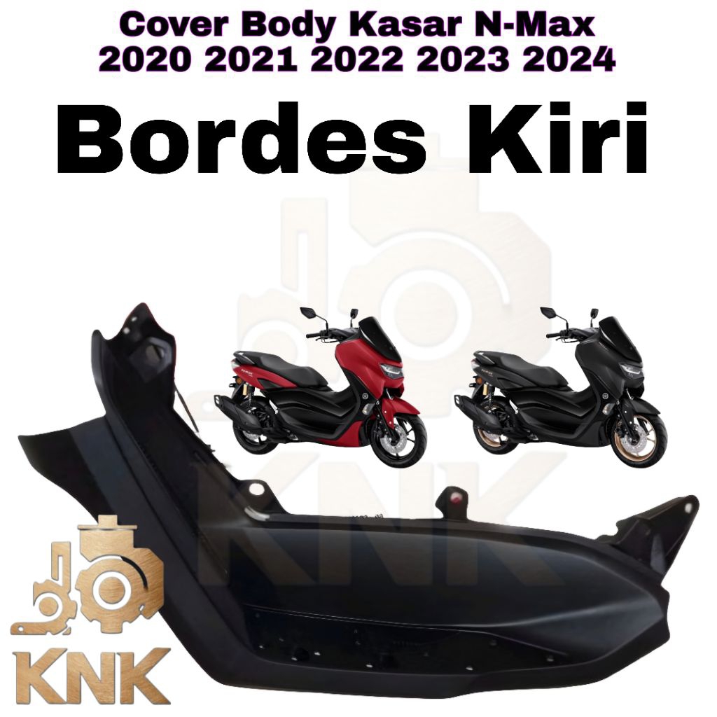 Bordes kiri Set / Ecer Full Body Kasar New N-Max 2020 2021 2022 2023 2024 NMAX Original Yamaha Presi