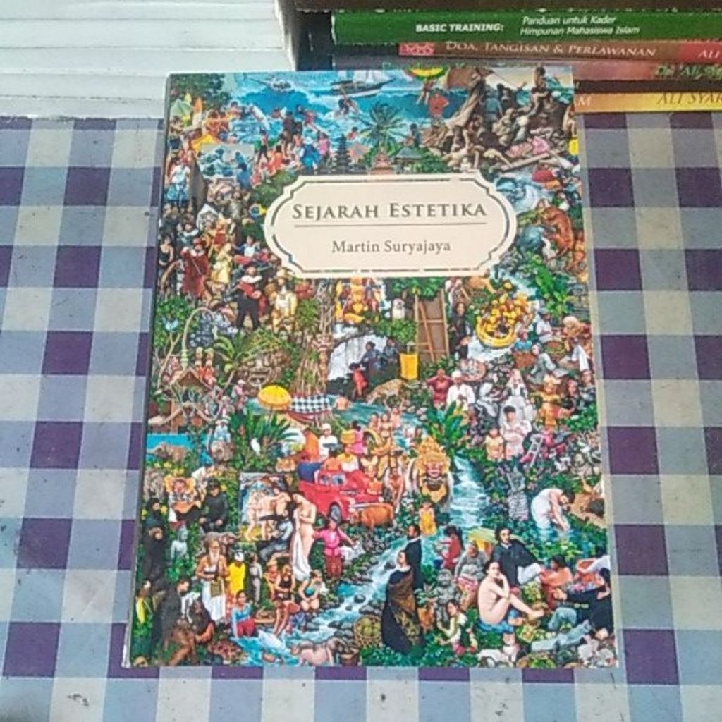 Sejarah Estetika by Martin Suryajaya
