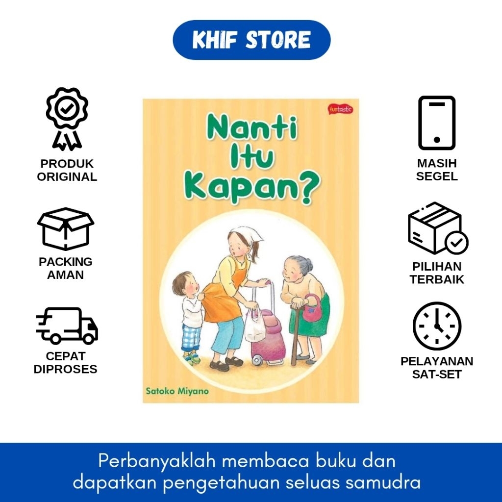 Buku Nanti itu Kapan by Satoko Miyano, Fujio Tsuchiya