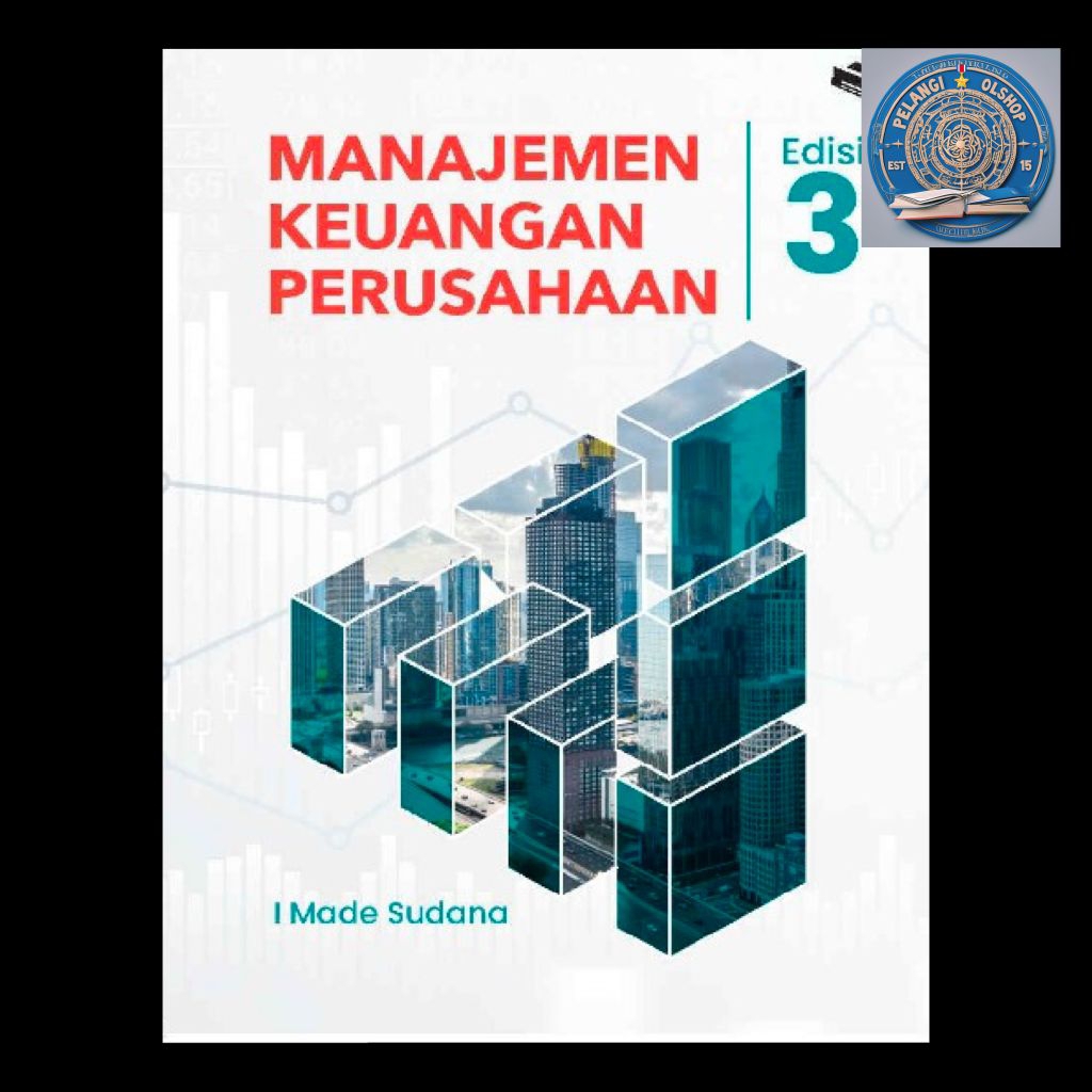 ERLANGGA MANAJEMEN KEUANGAN PERUSAHAAN EDISI 3