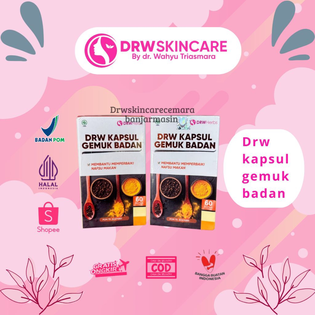 DRW KAPSUL GEMUK BADAN By Drw skincare