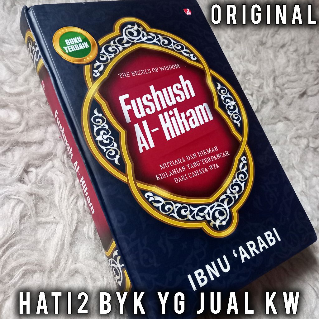 ORI fushush al hikam ibn arabi fusus fususul hikam ibnu arabi