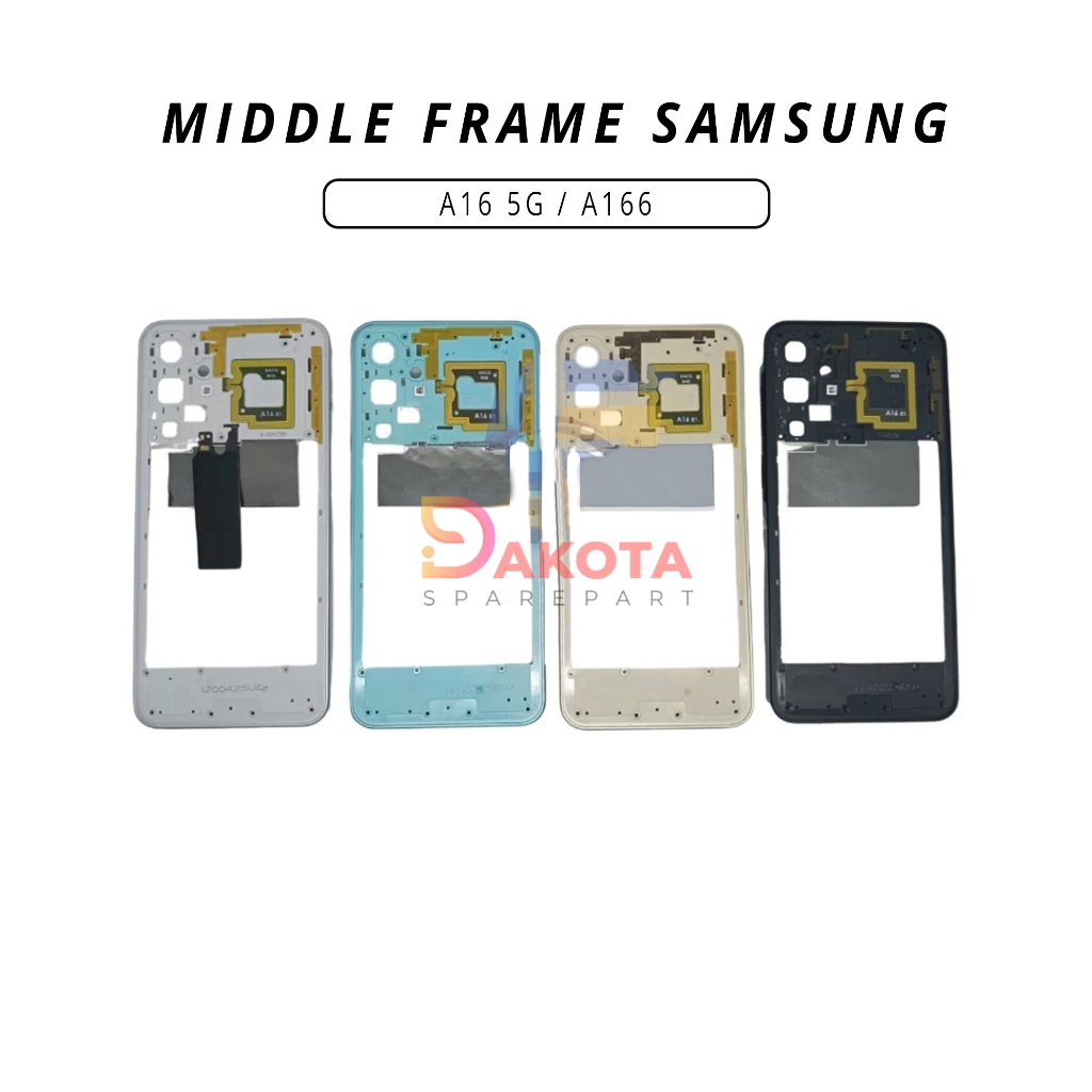 BEZZEL / BAZZEL / MIDDLE FRAME / TULANG TENGAH SAMSUNG A16 5G / A166