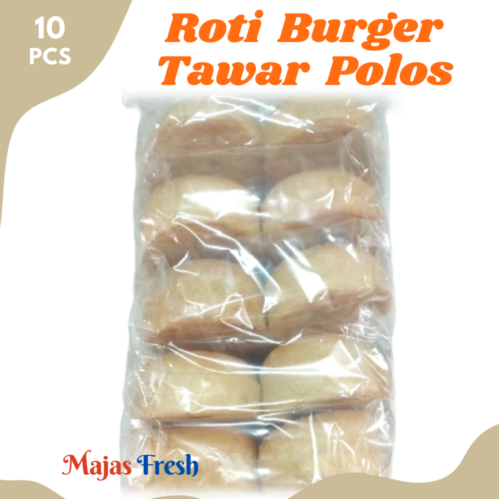 ROTI BURGER TAWAR Polos - Burger Roti Tawar Polos HomeMade | Isi 10 Pcs [ Harga Per PACK ]