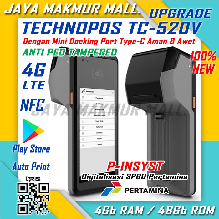 Digitalisasi SPBU PertaShop PertaMini TECHNOPOS TC-520V 4G LTE 2Gb Ram/16Gb Rom | 4Gb Ram/48Gb Rom (