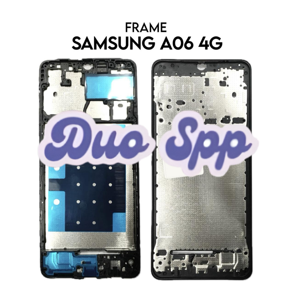 Frame Samsung A06 4G - Tulang Tengah Tatakan LCD & Mesin