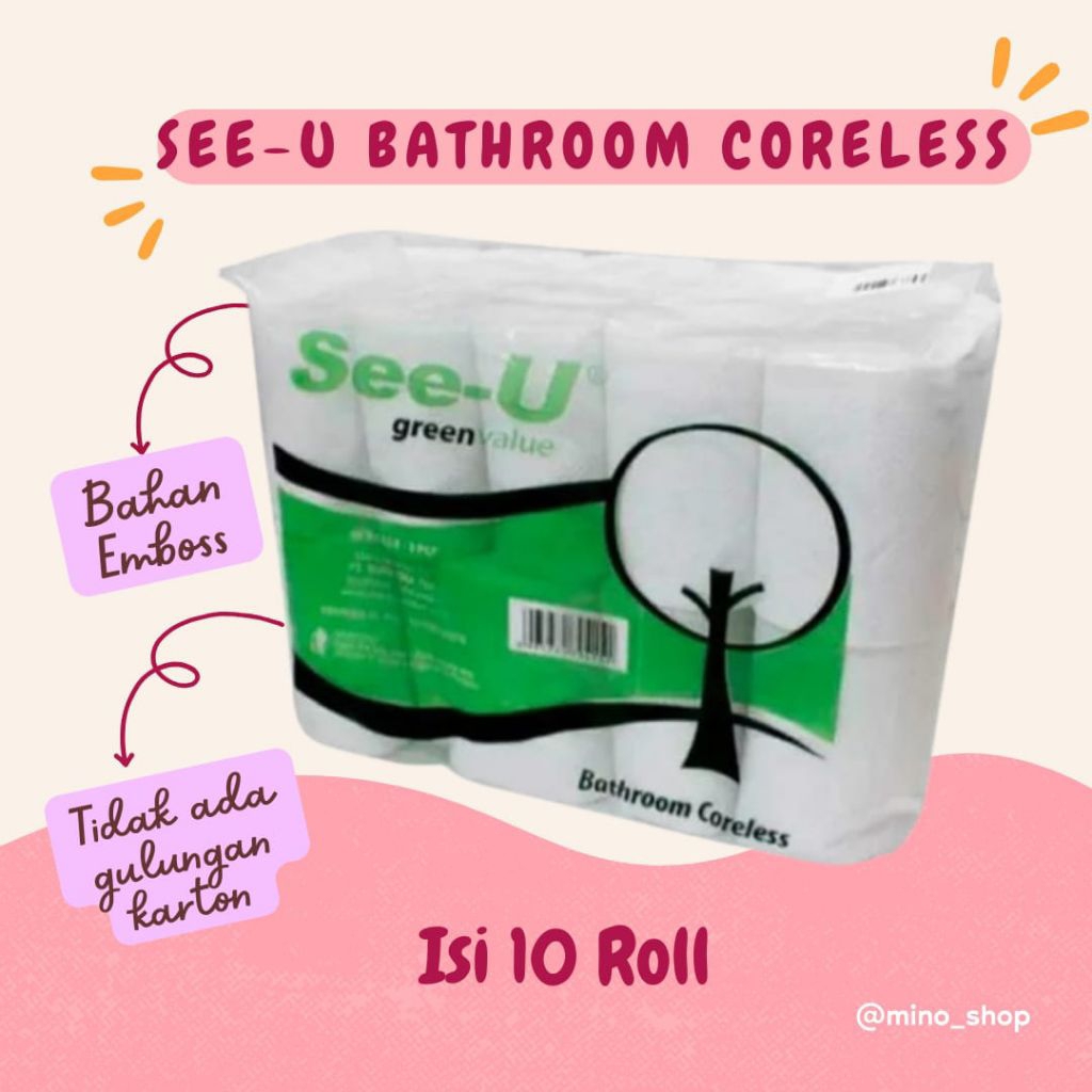 Tisu Tissue See-U Gulung Roll Tanpa Tulang Tisu Toilet See-U Coreless