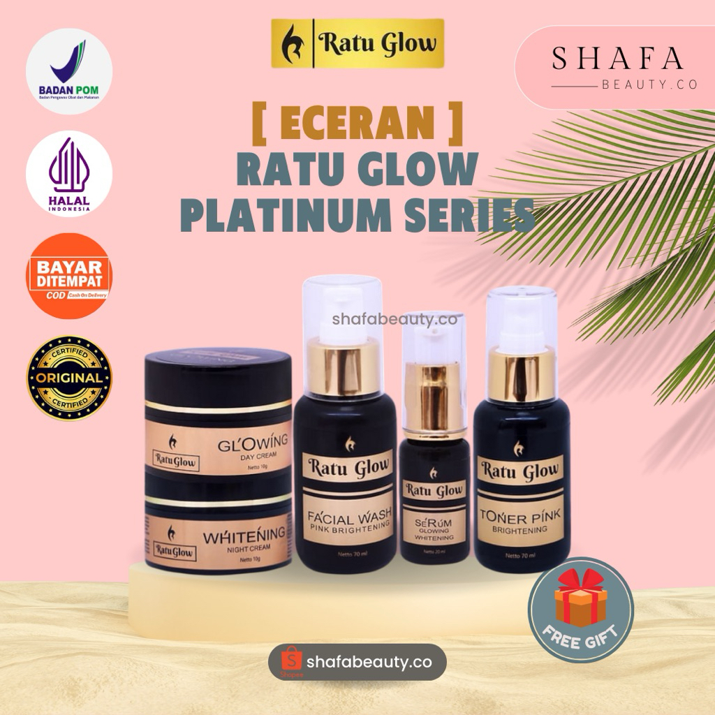 [ECERAN] RATU GLOW PLATINUM (Acne dan Brightening) ORIGINAL BPOM 1000% by Ratu Glow