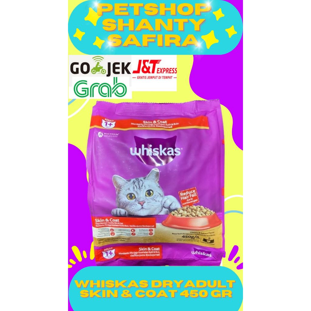 MAKANAN KUCING WHISKAS SKIN & COAT 450 GR DRY FOOD ADULT WHISKAS SKIN AND COAT 450 GR