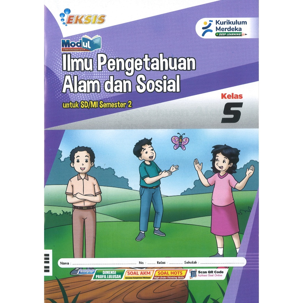 LKS Eksis Ilmu Pengetahuan Alam dan Sosial (IPAS) Kelas 5 SD/MI Semester 2 Kurikulum Merdeka Tahun A