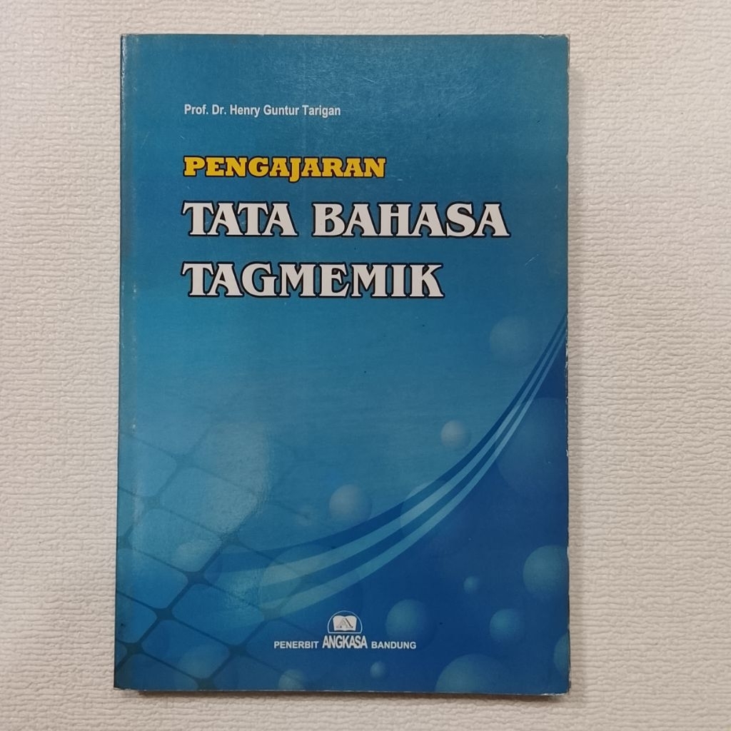 PENGAJARAN TATA BAHASA TAGMEMIK