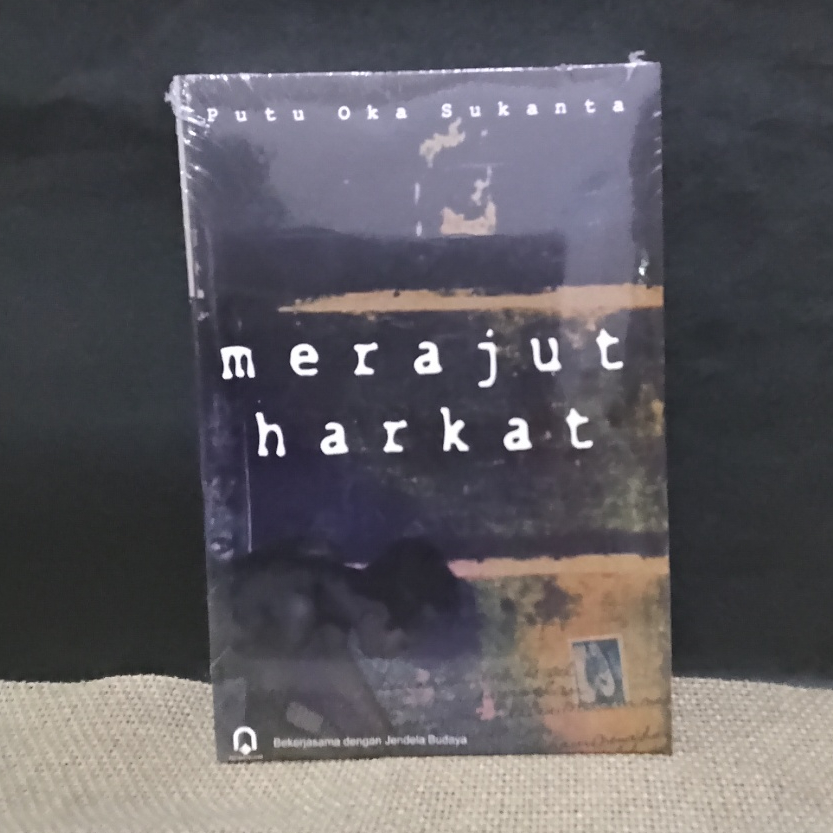 Buku Merajut Harkat | Putu Oka Sukanta | pustaka pelajar | Original and