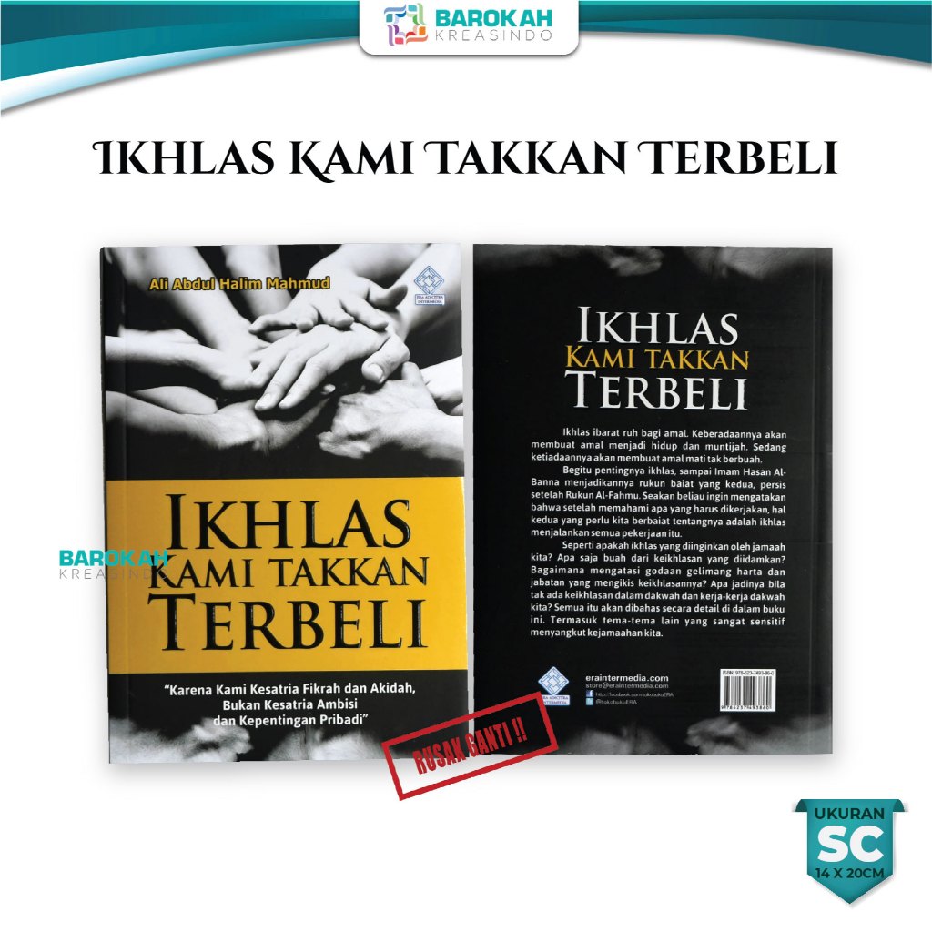Buku Islam Ikhlas Kami Takkan Terbeli - Dr. Ali Abdul Halim Mahmud - Era Adicitra Intermedia - ORI