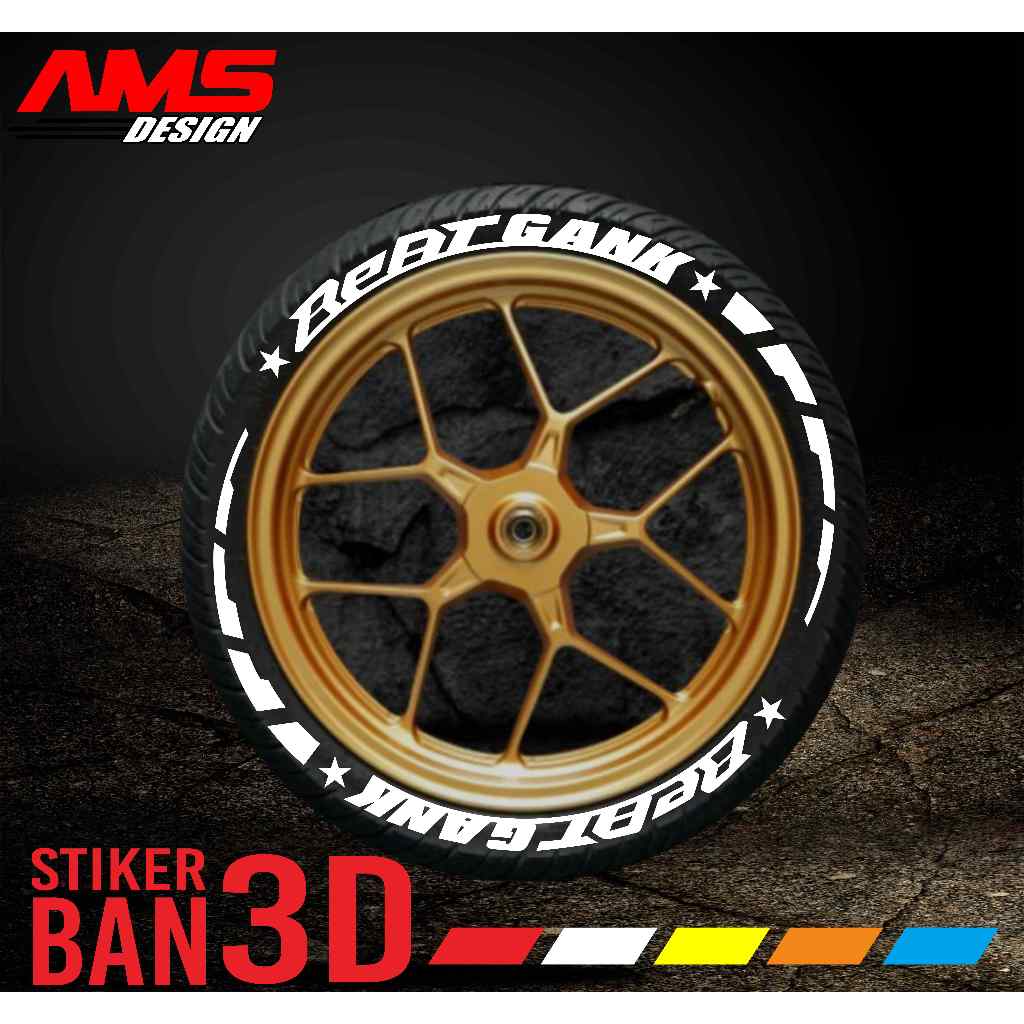 Tire Bomb / Font Ban / Stiker Ban 3D BEAT GANK_AMS