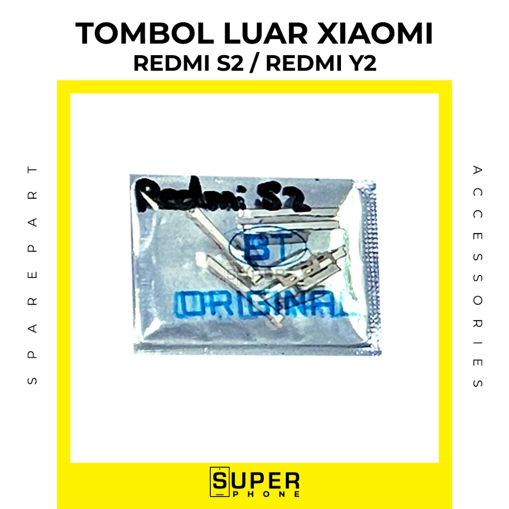 Tombol luar ON OFF + VOLUME XIAOMI REDMI S2 / REDMI Y2