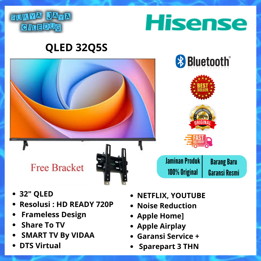 TV LED HISENSE QLED 32Q5S 32"SMART TV VIDAA FREE BRACKET