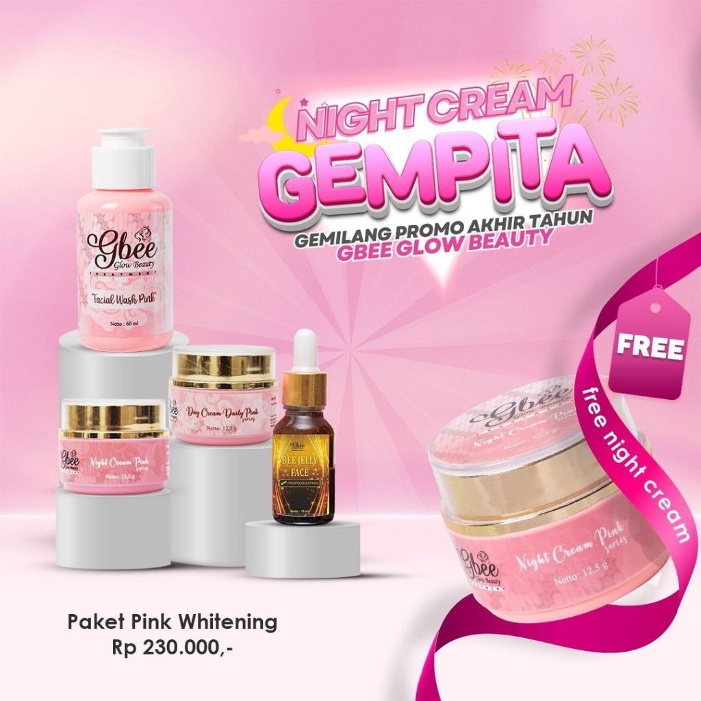 GBEE GLOW BEAUTY / PAKET PINK WHITENING FREE NIGHT CREAM PINK / MENCERAHKAN & MENGHILANGKAN FLEK HIT