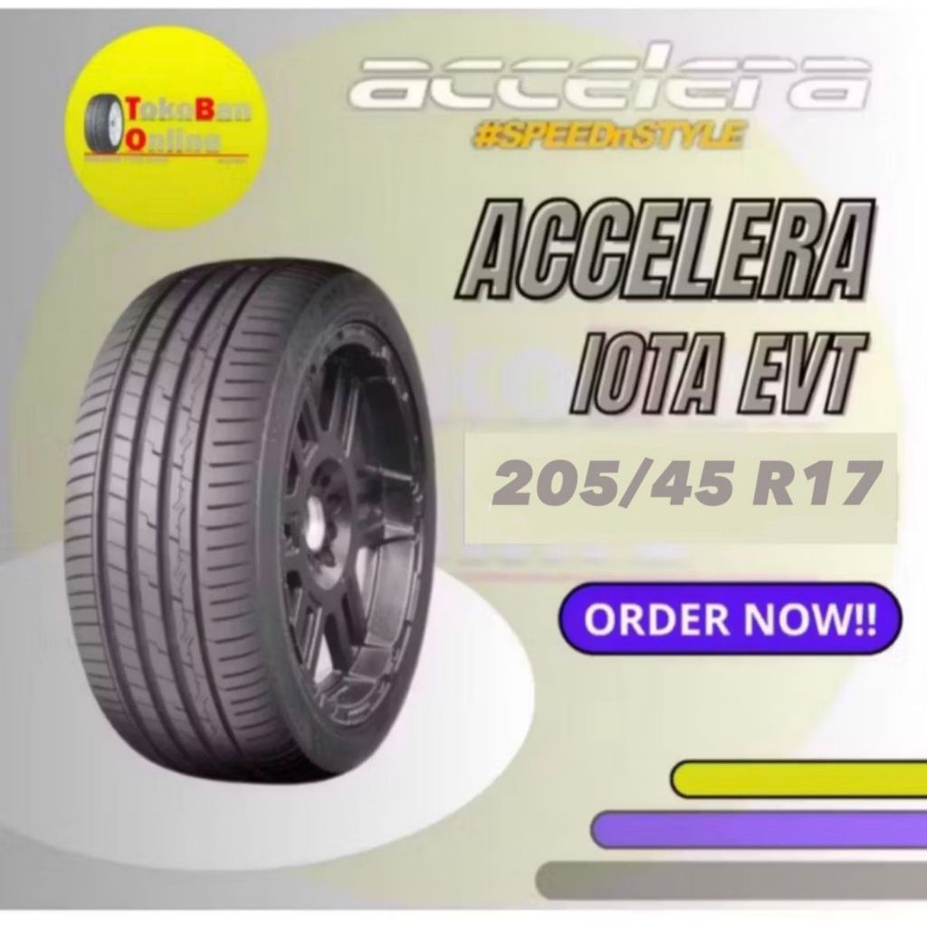 Ban Accelera 205/45R17 205/45/17 20545R17 20545 205/45 R17 R 17 IOTA EVT