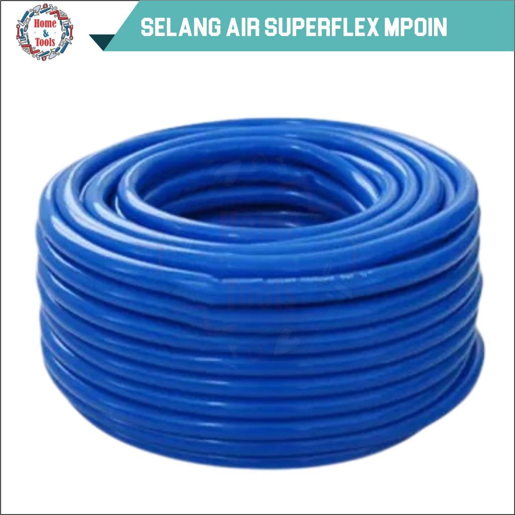 SELANG AIR SUPERFLEX MPOIN ELASTIS / SLANG AIR / SELANG ELASTIS / SELANG TAMAN / SELANG FLEKSIBEL / 