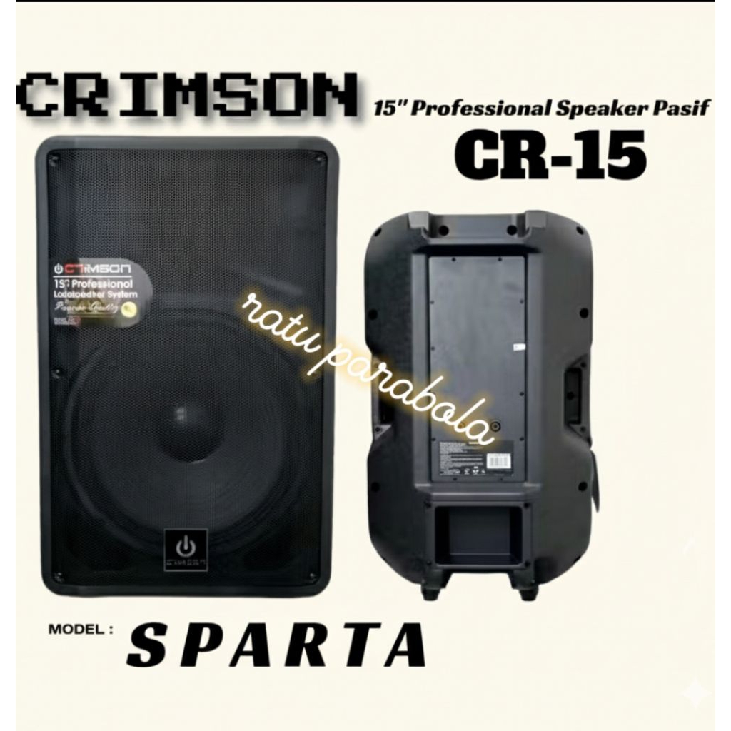 Speaker Pasif Crimson SPARTA CR-15 700 Watt